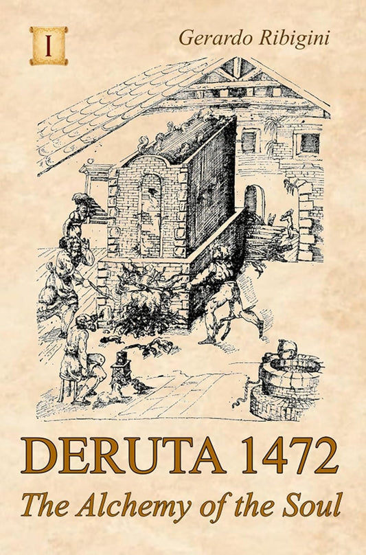 Deruta 1472: The Alchemy of the Soul